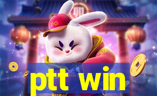 ptt win